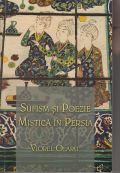 coperta cartii Sufism și poezie mistică în Persia de Viorel Olaru